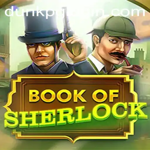 Unveiling the Mystery: The Allure of BookOfSherlock and the Strategy of DUNKPG